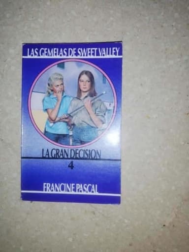 La Gran Decision- 4 Gemelas De Sweet Valley