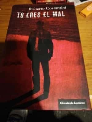 Tu eres el mal