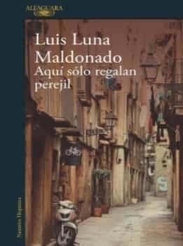 Aquí sólo regalan perejil