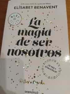 La magia de ser nosotros