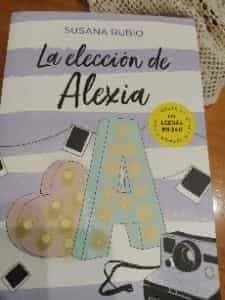 La elección de Alexia (Saga Alexia 3)