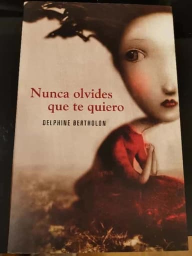 Nunca olvides que te quiero