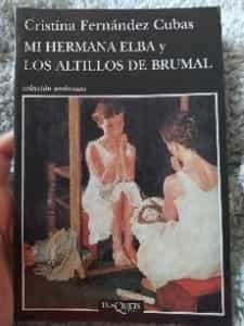 Mi hermana Elba y los altillos de Brumal / My Sister Elba and the Uphills of Brumal