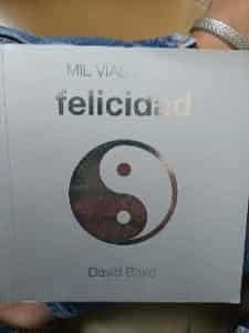 mil vías hacia la felicidad