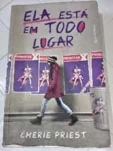 Ela Está em Todo Lugar