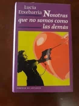 Nosotras que no somos como las demás