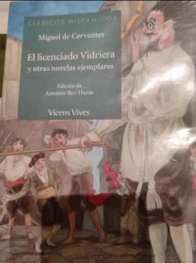 El Licenciado de Vidriera y otras novelas ejemplares 