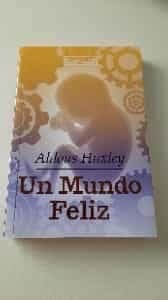 Un mundo feliz