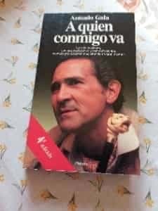 A quien conmigo va