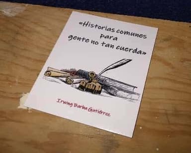 Historias comunes para gente no tan cuerda