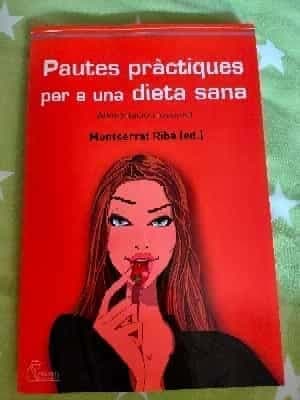 PAUTES PRÀCTIQUES PER UNA DIETA SANA:alimentació i joventut
