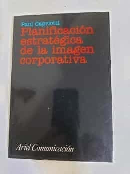 PLANIFICACION ESTRATEGICA DE LA IMAGEN CORPORATIVA