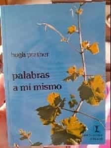 Palabras a mí mismo