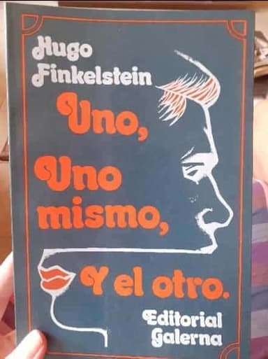 Uno, uno mismo y el otro
