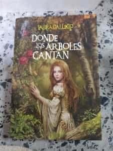 Donde los árboles cantan