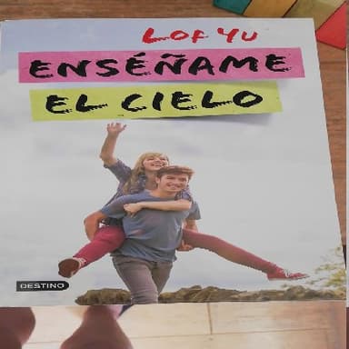 Enséñame el cielo