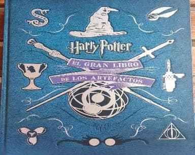 EL GRAN LIBRO DE LOS ARTEFACTOS DE HARRY POTTER