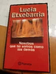 Nosotras que no somos como las demás 