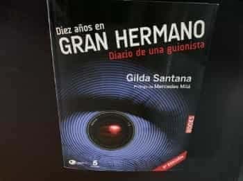 Diez años en Gran hermano. Diario de una guionista
