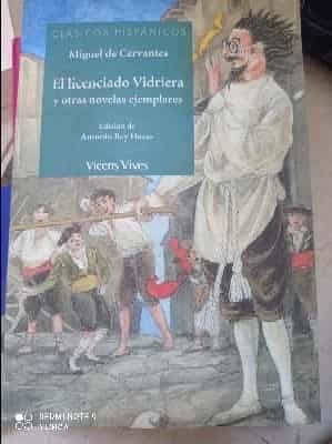 El Licenciado de Vidriera y otras novelas ejemplares 