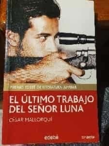 El último trabajo del señor Luna