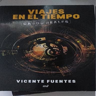 Viajes en el tiempo, casos reales