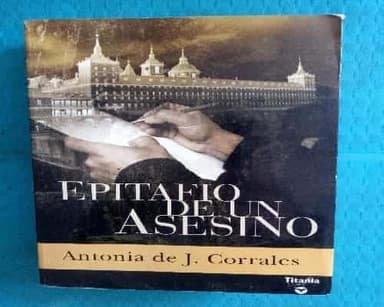 Epitafio de un Asesino/ Epitaph of a Murderer