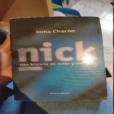 Nick. Una historia de redes y mentiras.