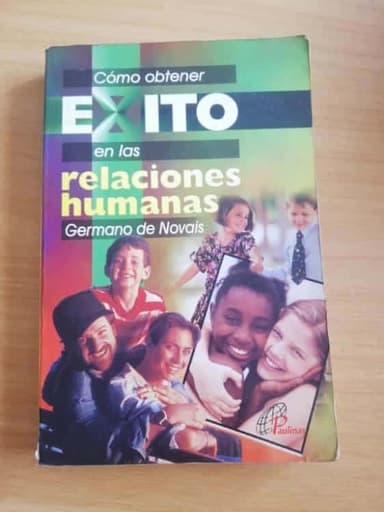 Cómo obtener éxito en las relaciones humanas 