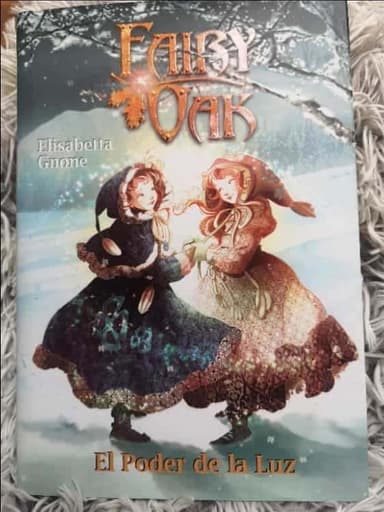 Fairy Oak: El poder de la luz