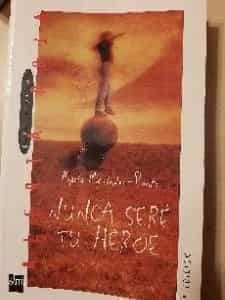 Nunca sere tu heroe/ I Will Never Be Your Hero