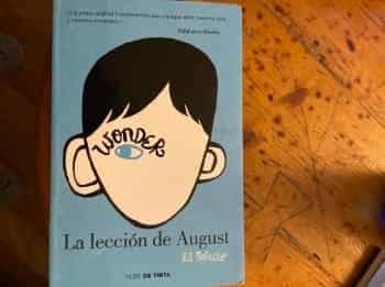 Wonder:La lección de August.