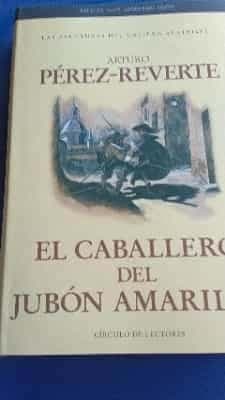 El caballero del jubón amarillo