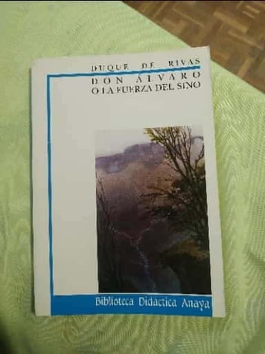 Don Alvaro O LA Fuerza Del Sino