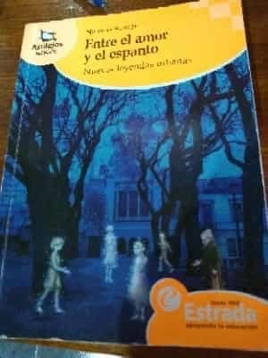 Entre el amor y el espanto 