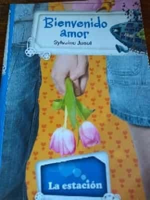 Bienvenido amor