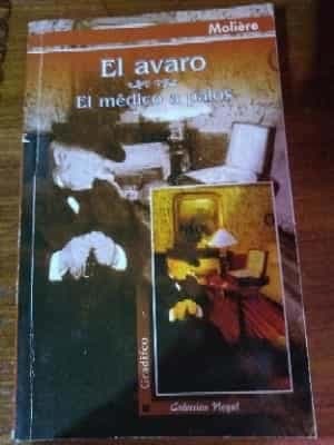 El avaro, el médico a palos 