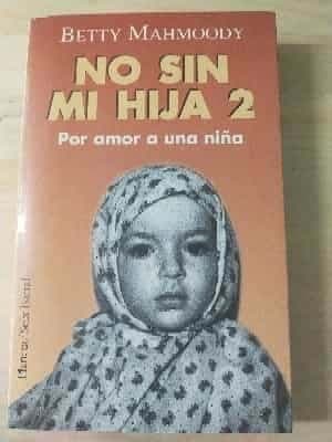 No sin mi hija 2