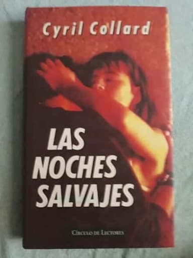 LAS NOCHES SALVAJES
