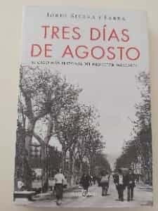 Tres días de Agosto