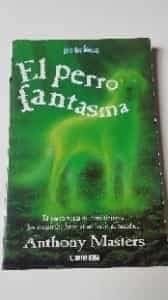 El Perro Fantasma