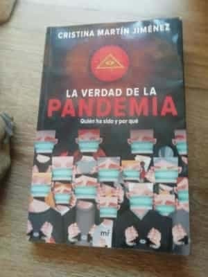 La verdad de la Pandemia 