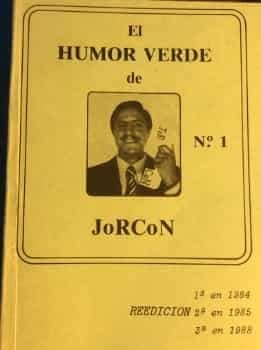 El humor verde de JoRCoN