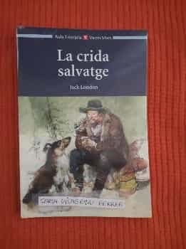 LA CRIDA SALVATGE