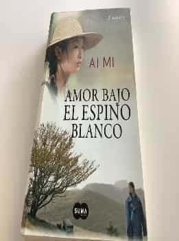 Amor bajo el espino blanco