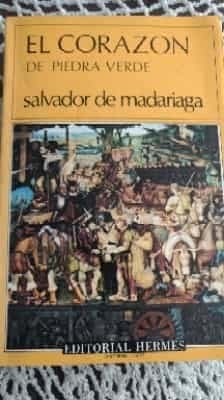 El Corazon de Piedra Verde