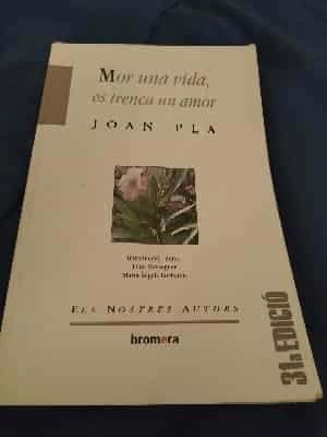 Mor una vida, es trenca un amor