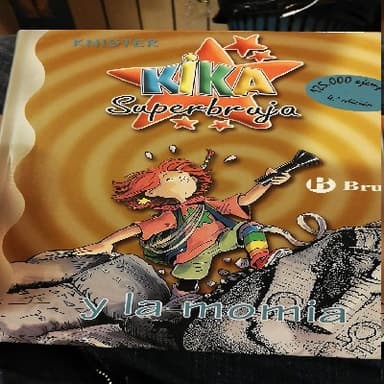 Kika Superbruja y "La momia" 