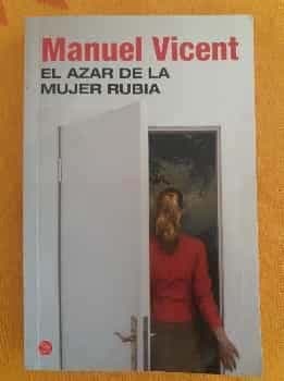 El azar de la mujer rubia