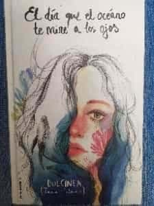 El día que el océano te mire en los ojos